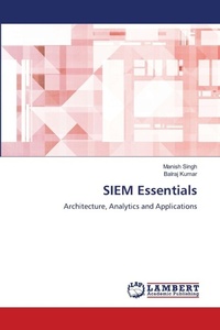 Enlarge image Cover: SIEM Essentials - LAP Lambert Academic Publishing