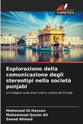 Cover: Esplorazione della comunicazione degli stereotipi nella societa punjabi - Edizioni Sapienza