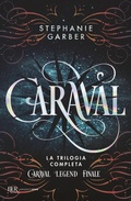 Cover: Caraval. La trilogia completa - BUR Argentovivo;Rizzoli