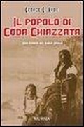 Cover: Il popolo di Coda Chiazzata. Una storia dei Sioux Brul&eacute; - Mursia