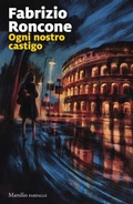 Cover: Ogni nostro castigo - Farfalle;Marsilio