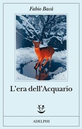 Cover: L' era dell'Acquario - Fabula;Adelphi
