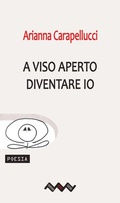 Cover: A viso aperto. Diventare io - Temperino Rosso Edizioni