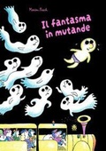 Cover: Il fantasma in mutande - I tradotti;Sinnos