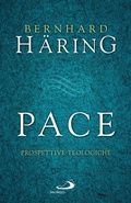 Cover: Pace. Prospettive teologiche - Universo teologia;San Paolo Edizioni