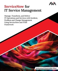 Enlarge image Cover: ServiceNow for IT Service Management - Orange Education Pvt Ltd