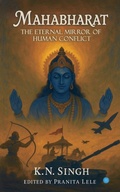 Cover: MAHABHARAT: THE ETERNAL MIRROR OF HUMAN CONFLICT - Blue Rose Publishers