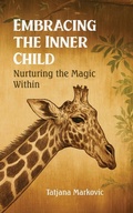 Cover: Embracing the Inner Child - Austin Macauley Publishers FZE