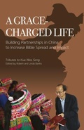 Cover: A Grace-charged Life - Robert & Linda Banks