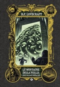 Cover: Le montagne della follia e altri racconti dell'orrore - Classici collection;Giunti Editore
