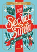 Cover: Secret Santa. Un amore inaspettato - Narrativa;Fabbri