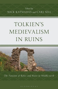 Abbildung von: Tolkien's Medievalism in Ruins - Bloomsbury Academic USA