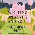 Cover: Writing Creativity and Soul - Random House Audio Publishing Group