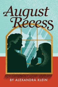 Enlarge image Cover: August Recess - Alexandra Klein