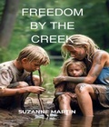 Cover: Freedom By The Creek - Suzanne Martin
