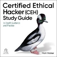 Enlarge image Cover: Certified Ethical Hacker (Ceh) Study Guide - Ascent Audio