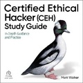 Cover: Certified Ethical Hacker (Ceh) Study Guide - Ascent Audio