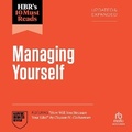 Cover: Hbr's 10 Must Reads on Managing Yourself, Updated and Expanded (Featuring How Will You Measure Your Life? by Clayton M. Christensen) - Ascent Audio