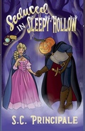 Cover: Seduced in Sleepy Hollow - S.C. Principale