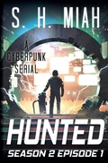 Cover: Hunted Season 2 Episode 1 - Muslim Fiction Project