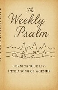 Enlarge image Cover: The Weekly Psalm - J. Brandt/ J.C. Brandt
