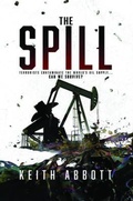 Cover: The Spill - Keith Abbott