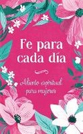 Cover: Fe Para Cada Dia - Barbour Publishing