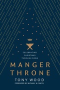 Cover: Manger Throne - Focus on the Family