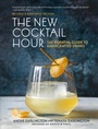 Cover: The New Cocktail Hour - Running Press