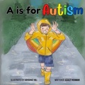 Cover: A is for Autism - Ashley Newman