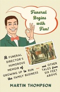 Cover: Funeral Begins with Fun! - Cowtown Publishing