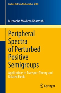 Enlarge image Cover: Peripheral Spectra of Perturbed Positive Semigroups - Springer