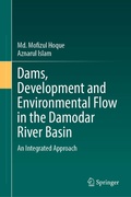 Cover: Dams, Development and Environmental Flow in the Damodar River Basin - Springer
