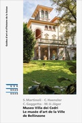 Cover: Museo Villa dei Cedri - Le mus&eacute;e d'art de la Ville de Bellinzone - Gesellschaft f. Schweiz. Kunstgesch.