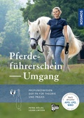 Cover: Pferdef&uuml;hrerschein Umgang - Kosmos