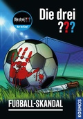 Bild: Die drei ??? Fu&szlig;ball-Skandal - Kosmos