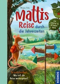 Cover: Mattis Reise durch die Jahreszeiten - Kosmos
