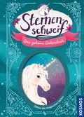 Cover: Sternenschweif, Das geheime Einhornbuch - Kosmos