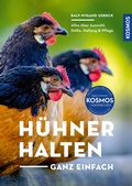 Cover: H&uuml;hner halten - ganz einfach - Kosmos