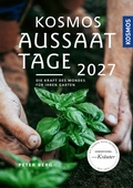 Cover: Kosmos Aussaattage 2027 - Kosmos
