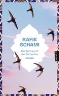 Bild: Die Sehnsucht der Schwalbe - Hanser