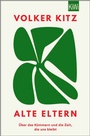 Cover: Alte Eltern - Kiepenheuer & Witsch