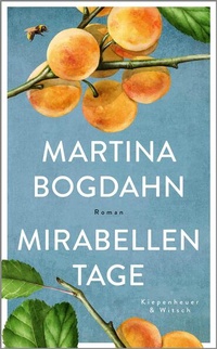 Enlarge image Cover: Mirabellentage - Kiepenheuer & Witsch