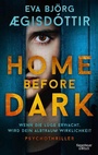 Cover: Home Before Dark - Kiepenheuer & Witsch