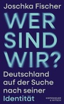 Cover: Wer sind wir? - Kiepenheuer & Witsch