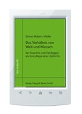Cover: Das Verh&auml;ltnis von Welt und Mensch - Traugott Bautz