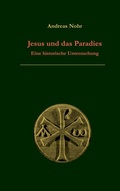 Cover: Jesus und das Paradies - BoD - Books on Demand