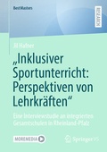 Cover: "Inklusiver Sportunterricht: Perspektiven von Lehrkr&auml;ften" - Springer VS