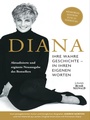Cover: Diana. Ihre wahre Geschichte in ihren eigenen Worten. Memorial Edition: Aktualisierte und erweiterte Neuausgabe zum 25. Todestag - BusseSeewald