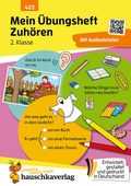 Cover: Mein &Uuml;bungsheft - Zuh&ouml;ren und verstehen 2. Klasse - Hauschka Verlag